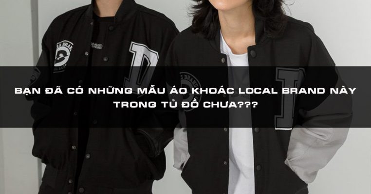 Mẫu áo khoác local brand đẹp